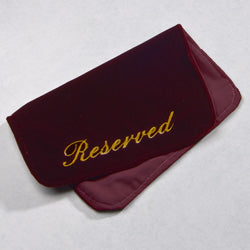 Velvet Over the Chair Reserved Sign