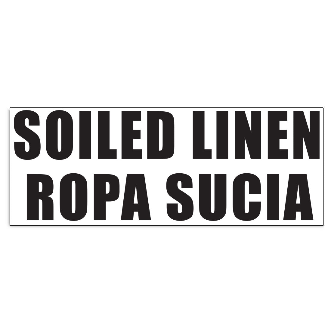 Soiled Linen Inlet. Sign Bilingual Soiled Linen | Kelco Supply – Kelco Supply Company