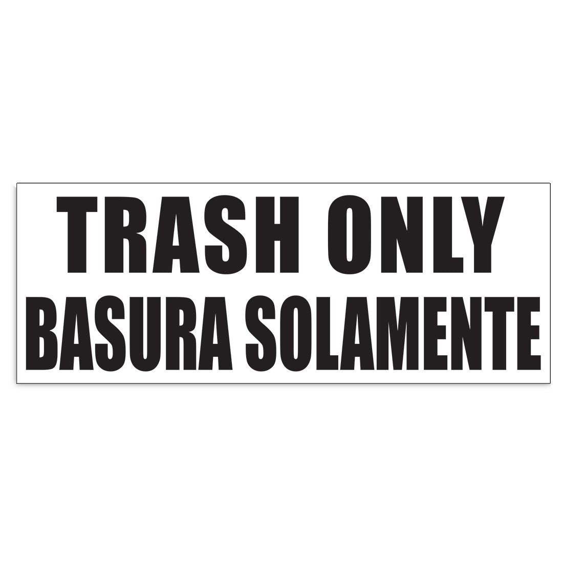 Bilingual Trash Only